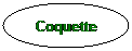 Ellipse: Coquette
